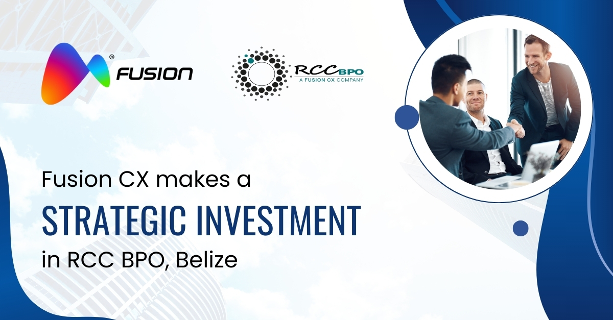 Fusion CX Announces Strategic Investment in RCC BPO